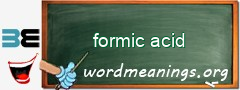 WordMeaning blackboard for formic acid